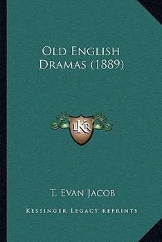 Old English Dramas
