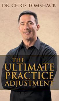 Hardcover The Ultimate Practice Adjustment Book