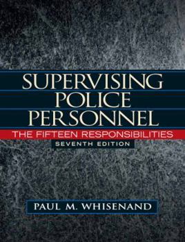 Hardcover Supervising Police Personnel: The Fifteen Responsibilities Book