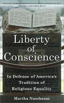 Paperback Liberty of Conscience: In Defense of America's Tradition of Religious Equality Book