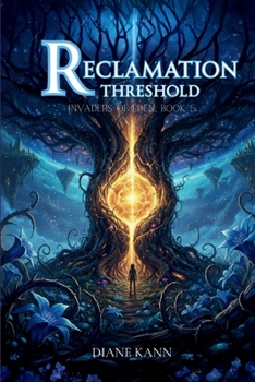 Reclamation Threshold : Invaders of Eden, Book 5