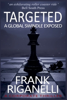 Paperback Targeted: A Global Swindle Exposed Book