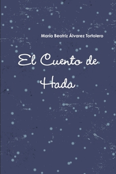 Paperback El cuento de Hada [Spanish] Book