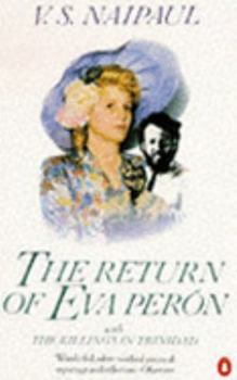 Paperback The Return of Eva Perón With the Killings in Trinidad Book