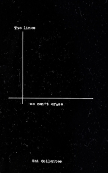 Paperback The Lines We Can't Erase Book