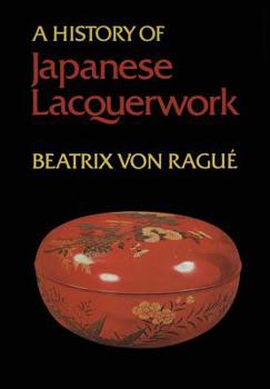Paperback A History of Japanese Lacquerwork Book