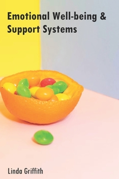 Paperback Emotional Well-being & Support Systems Book