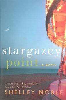 Stargazey Point - Book #2 of the Stargazey