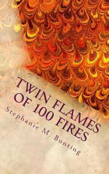 Paperback Twin Flames of 100 Fires: 11:11 Book