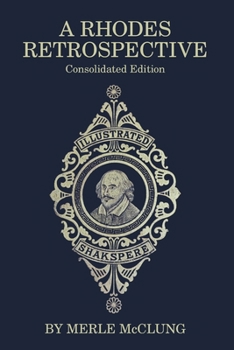 Paperback A Rhodes Retrospective: Consolidated Edition Book
