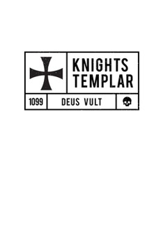 Knights Templar 1099 Deus Vult: Knights Templar Mystery & Treasure Noebook or Journal