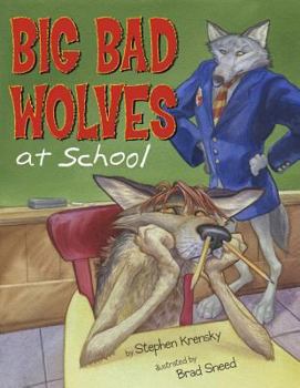 Hardcover Big Bad Wolves at School Book