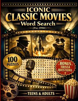 Iconic Classic Movies Word Search: Movies from Before 1990 (Pop Culture Word Searches)