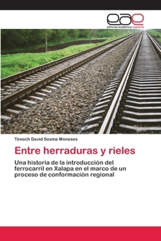 Paperback Entre herraduras y rieles [Spanish] Book