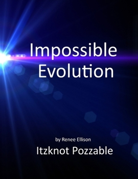 Paperback Impossible evolution: A few problems with the theory of evolution Book