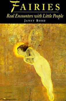 Hardcover Fairies: Real Encounters with Little People Book