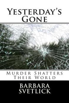 Paperback Yesterday's Gone Book