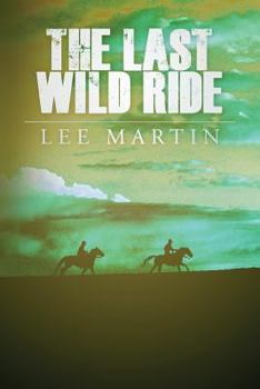 Paperback The Last Wild Ride Book