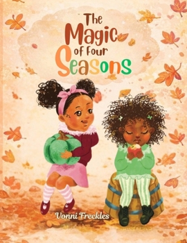 Paperback The Magic of Four Seasons Book
