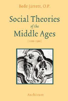 Paperback Social Theories of the Middle Ages (1200-1500) Book