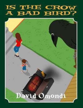 Paperback Is the Crow a Bad Bird? Book