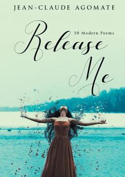 Paperback Release Me: 50 Modern Poems Book