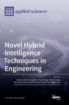Hardcover Novel Hybrid Intelligence Techniques in Engineering Book