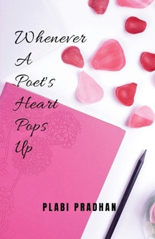 Paperback Whenever A Poet's Heart Pops Up Book