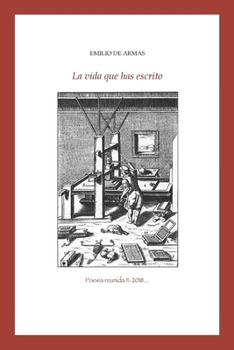 Paperback La vida que has escrito [Spanish] Book