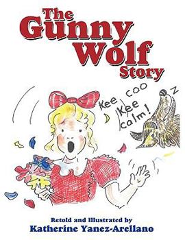 Paperback The Gunny Wolf Story Book