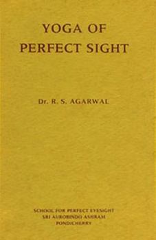 Paperback Yoga of Perfect Sight Book