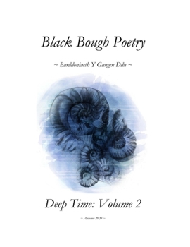 Paperback Black Bough poetry: Deep Time volume 2 Book