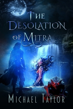 Paperback The Desolation of Mitra Book