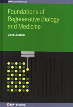 Hardcover Foundations of Regenerative Biology and Medicine Book
