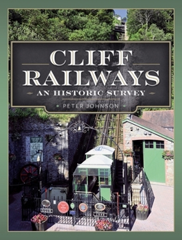 Hardcover Cliff Railways: An Historic Survey Book