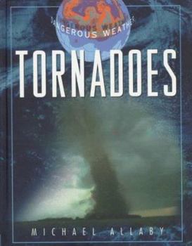 Hardcover Tornadoes: And Other Dramatic Weather Book