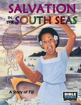 Paperback Salvation in the South Seas: A Story of Fiji Book