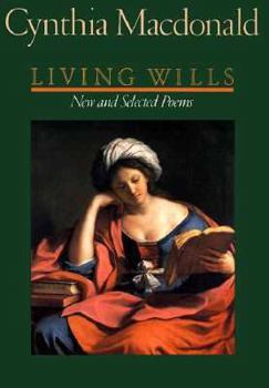 Paperback Living Wills: New and Selected Poems Book