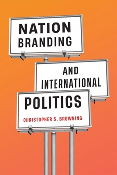 Hardcover Nation Branding and International Politics Book