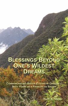 Paperback Blessings Beyond One's Wildest Dreams Book