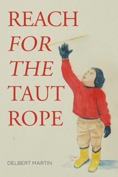 Paperback Reach for the Taut Rope Book