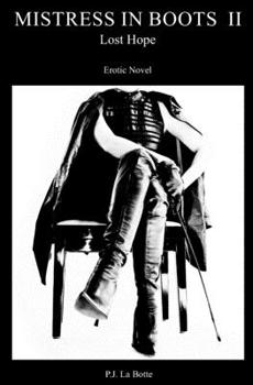Paperback Mistress in Boots 2: Lost Hope Book