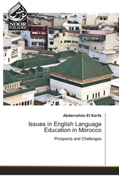 Paperback Issues in English Language Education in Morocco Book