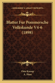 Paperback Blatter Fur Pommersche Volkskunde V4-6 (1898) [German] Book