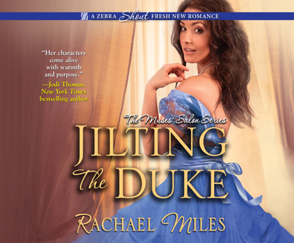 Jilting the Duke - Book #1 of the Muses' Salon