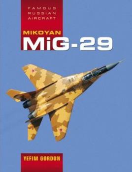 Hardcover Mikoyan Mig-29 (Famous Russian Aircraft) Book