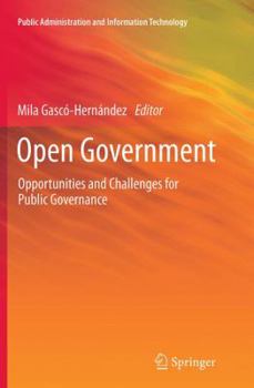 Paperback Open Government: Opportunities and Challenges for Public Governance Book