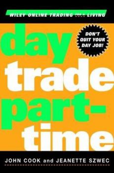 Hardcover Day Trade Part-Time Book