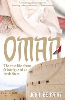 Paperback Oman: The True-Life Drama & Intrigue of an Arab State Book