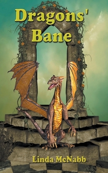Dragon's Bane - Book #3 of the Dragon Valley